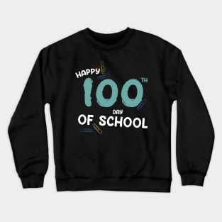 100 Days Of School 2023 Crewneck Sweatshirt